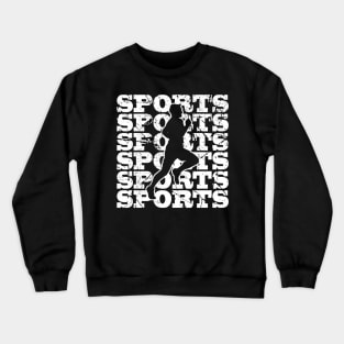 Sports Man with distressed white text Crewneck Sweatshirt